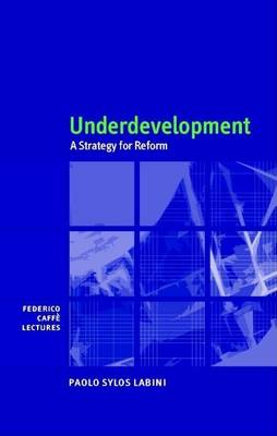 Book cover for Underdevelopment: A Strategy for Reform