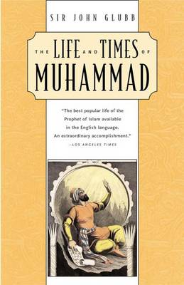 Book cover for The Life and Times of Muhammad