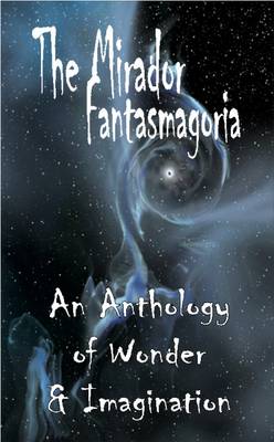 Book cover for Mirador's Fantasmagoria