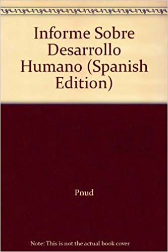 Book cover for Informe Sobre Desarrollo Humano