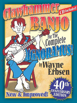 Book cover for Clawhammer Banjo for the Complete Ignoramus