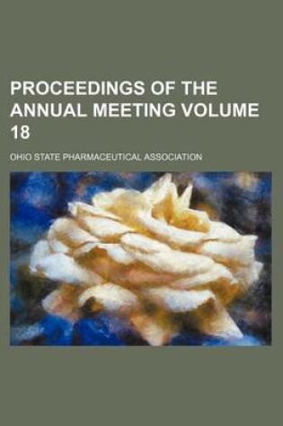 Cover of Proceedings of the Annual Meeting Volume 18