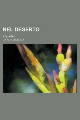 Cover of Nel Deserto; Romanzo
