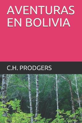 Cover of Aventuras En Bolivia