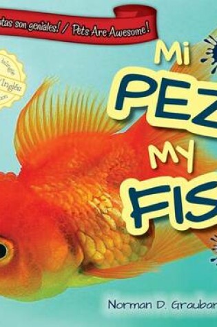 Cover of Mi Pez/My Fish