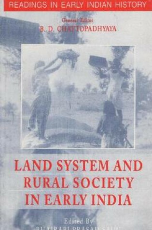Cover of Land System & Rural Society in Early India