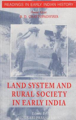 Cover of Land System & Rural Society in Early India