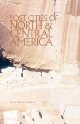 Book cover for Lost Cities of North & Central America