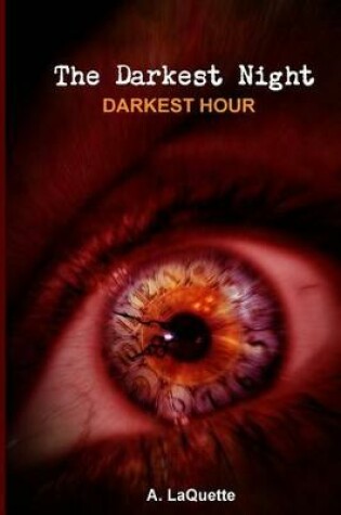 Cover of The Darkest Night - "Darkest Hour"