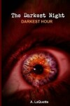 Book cover for The Darkest Night - "Darkest Hour"