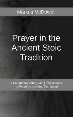 Book cover for Prayer in the Ancient Stoic Tradition