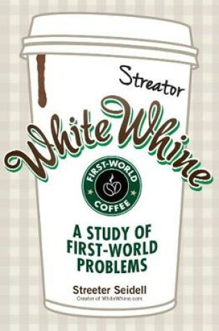 Cover of White Whine