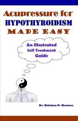 Book cover for Acupressure for Hypothyroidism Made Easy