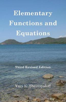 Book cover for Elementary Functions and Equations. Fermat Last Theorem and Transformation of Geometrical Forms