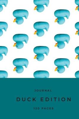 Book cover for Journal - Duck edition - 120 pages