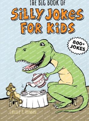 Book cover for The Big Book of Silly Jokes for Kids
