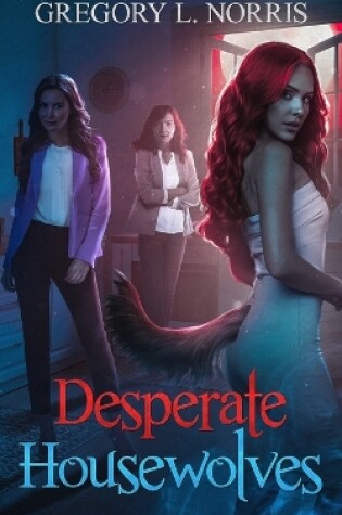 Cover of Desperate Housewolves