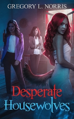 Book cover for Desperate Housewolves