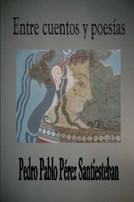 Book cover for Entre Cuentos Y Poesias