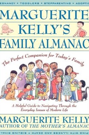 Cover of Marguerite Kelly's Family Almanac/the Perfect Companion for Today's Family