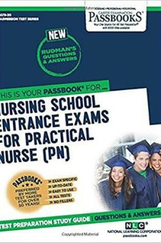 Cover of Nursing School Entrance Examinations For Practical Nurse (PN)