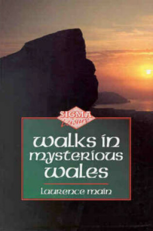 Cover of Walks in Mysterious Wales