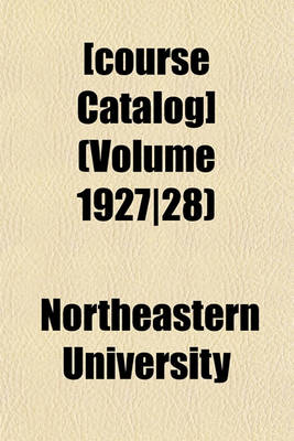 Book cover for [Course Catalog] (Volume 1927-28)