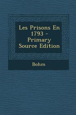 Cover of Les Prisons En 1793