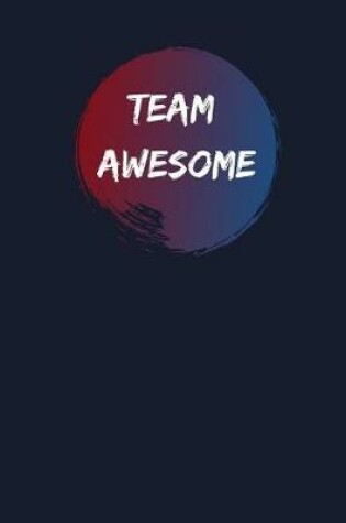 Cover of Team Awesome