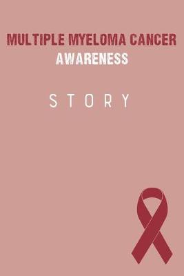 Book cover for Multiple Myeloma Cancer Awareness Story