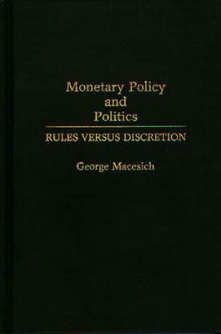 Cover of Monetary Policy and Politics