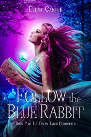 Cover of Follow the Blue Rabbit