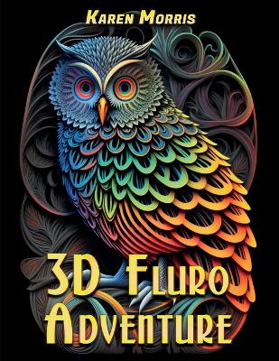 Book cover for 3D Fluro Adventure