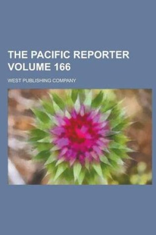 Cover of The Pacific Reporter Volume 166
