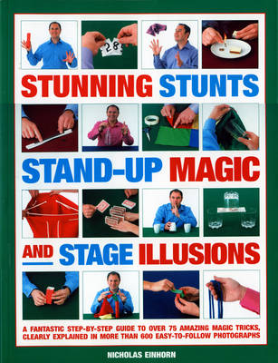 Book cover for Stunning Stunts, Stand-up Magic and Stage Illusions