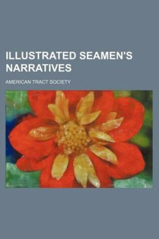 Cover of Illustrated Seamen's Narratives