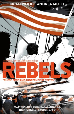 Book cover for Rebels: These Free and Independent States