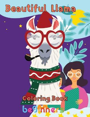 Book cover for Beautiful Llama Coloring Book beginners