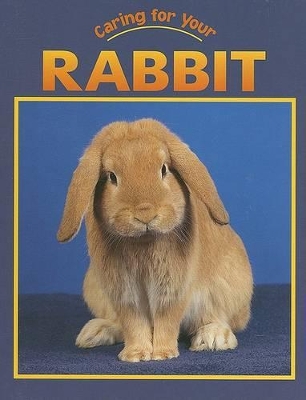 Book cover for Caring for Your Rabbit