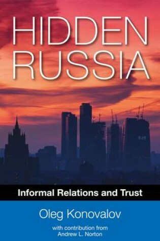 Cover of Hidden Russia: Informal Relations and Trust