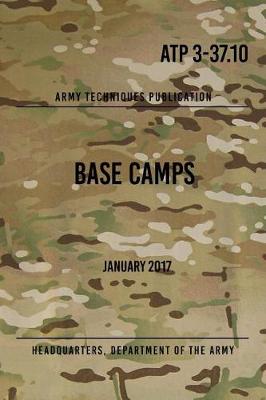 Book cover for ATP 3-37.10 Base Camps