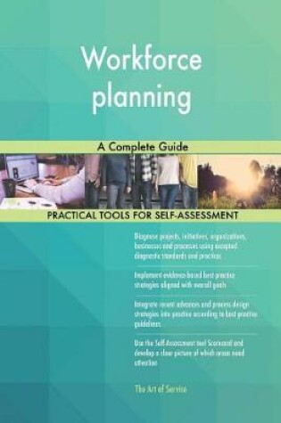 Cover of Workforce planning A Complete Guide