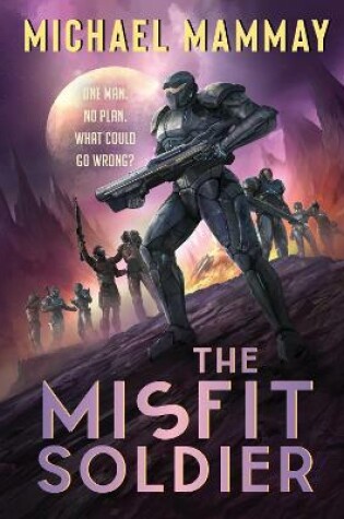 Cover of The Misfit Soldier