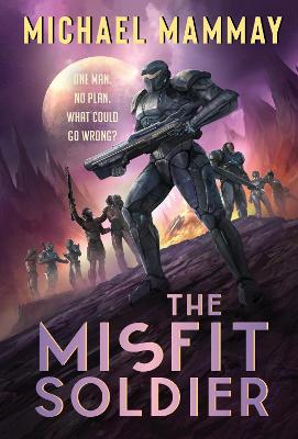 Book cover for The Misfit Soldier
