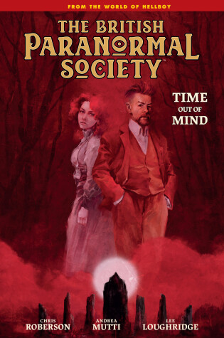 Cover of British Paranormal Society: Time Out Of Mind