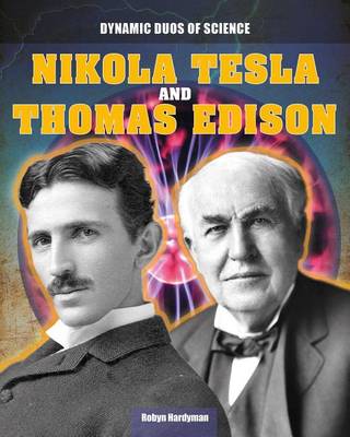 Book cover for Nikola Tesla and Thomas Edison