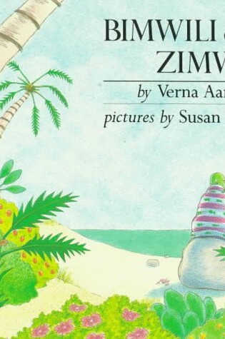 Cover of Aardema & Meddaugh : Bimwili and Zimwi (Us)