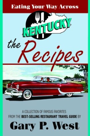 Cover of Eating Your Way Across Kentucky