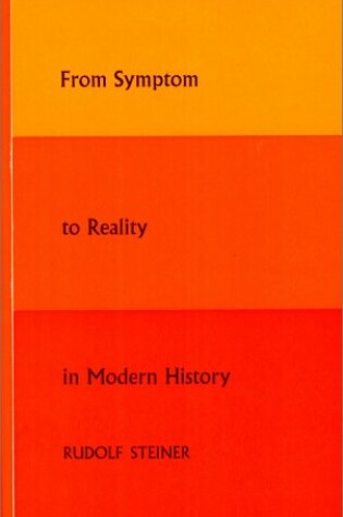 Cover of From Symptom to Reality in Modern History