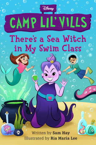 Cover of There's a Sea Witch in My Swim Class